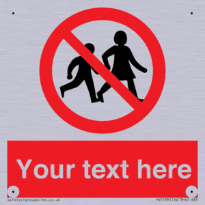 Custom No Children Sign